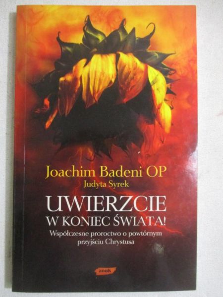 Uwierzcie w koniec świata