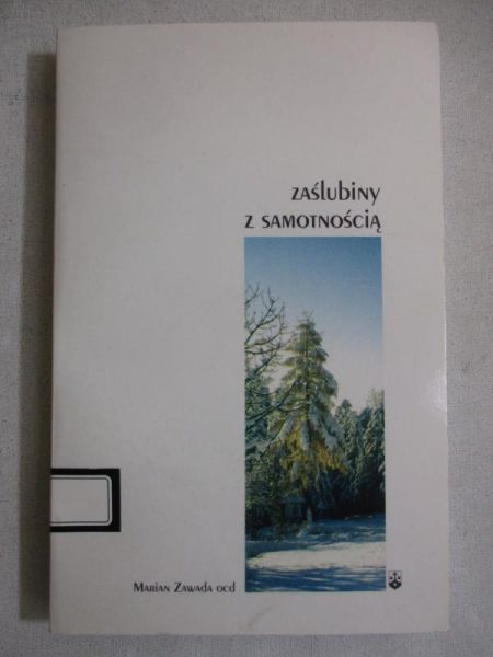 Zaślubiny z samotnością