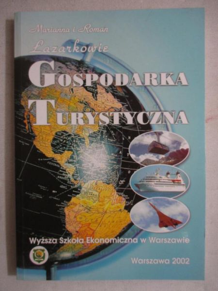 Marianna i Roman Łazakowicz - Gospodarka turystyczna