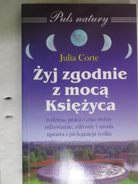 Corte Julia - Żyj zgodnie z mocą Księżyca