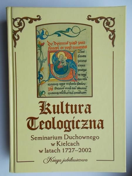 Kultura teologiczna  Seminarium Duchownego w Kielcach 1727-2002