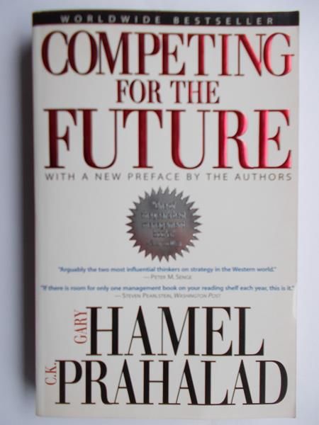 Hamel Gary - Competing for the future
