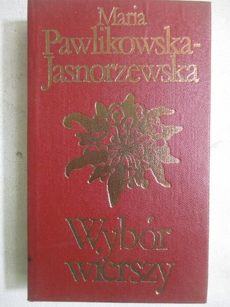 Pawlikowska-Jasnorzewska Maria - Wybór wierszy