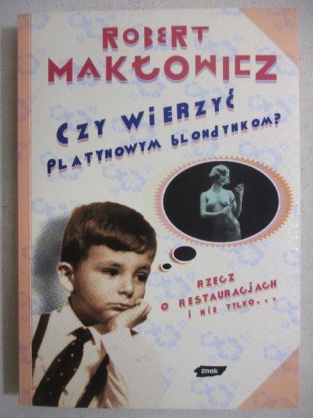 Czy wierzyć platynowym blondynkom?