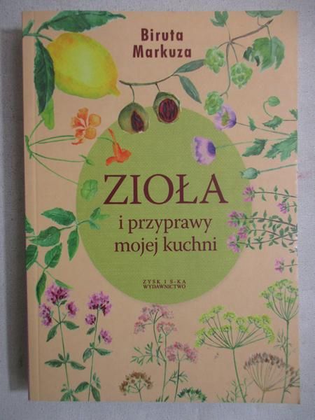 Zioła i przyprawy mojej kuchni