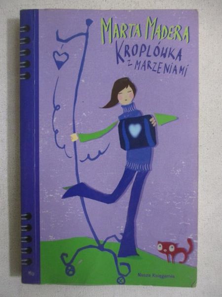 Madera Marta - Kroplówka z marzeniami