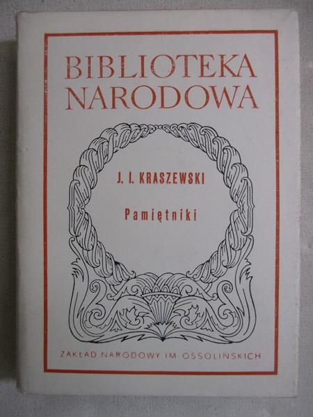 Kraszewski J. I. - Pamiętniki, BN