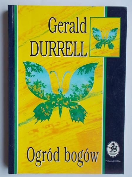 Durrell Gerald - Ogród bogów