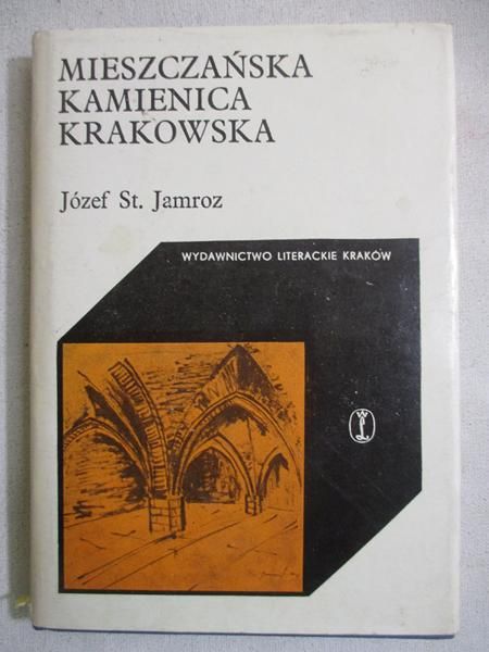 Mieszczańska kamienica krakowska