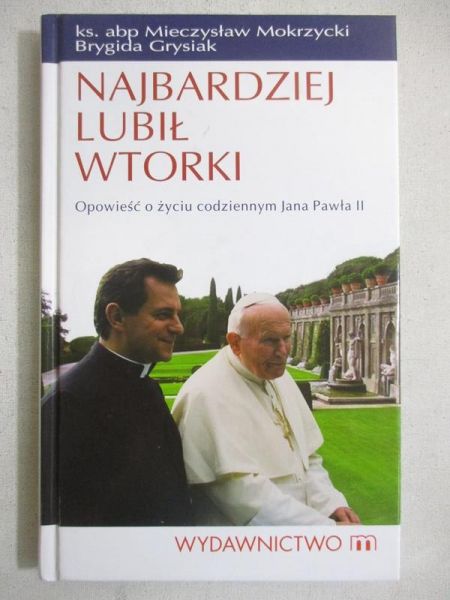 Najbardziej lubiał wtorki