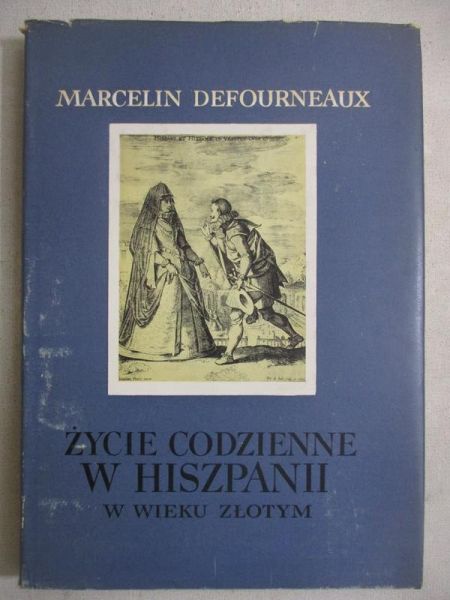 Życie codzienne w Hiszpanii