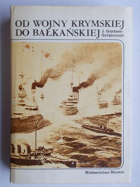 Od wojny krymskiej do bałkańskiej
