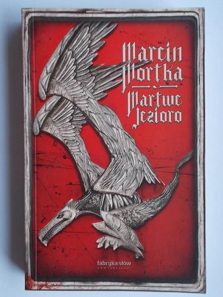 Mortka Marcin - Martwe Jezioro