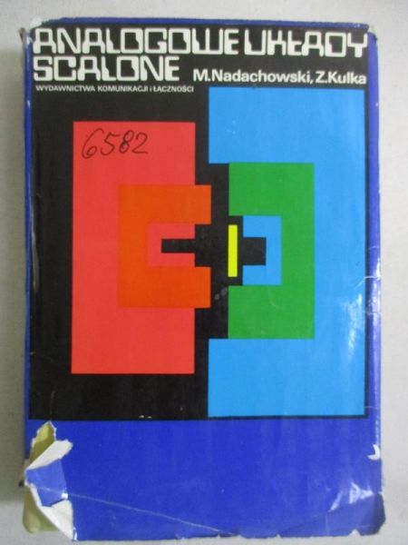 Nadachowski Michał - Analogowe układy scalone