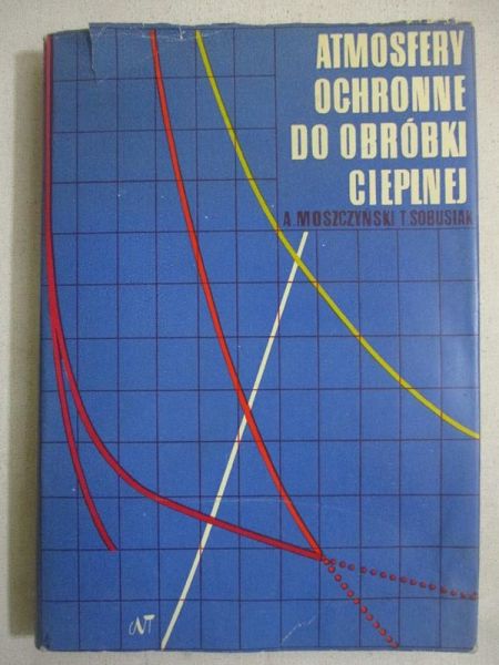 Moszczyński Aleksander - Atmosfery ochronne do obróbki cieplnej