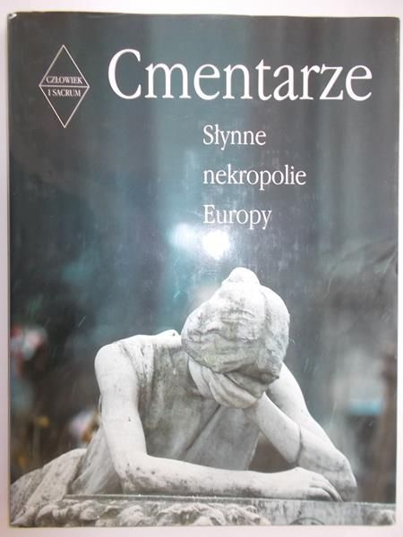 Jockle Clemens - Cmentarze. Słynne nekropolie Europy.