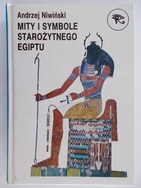 Mity i symbole starożytnego Egiptu