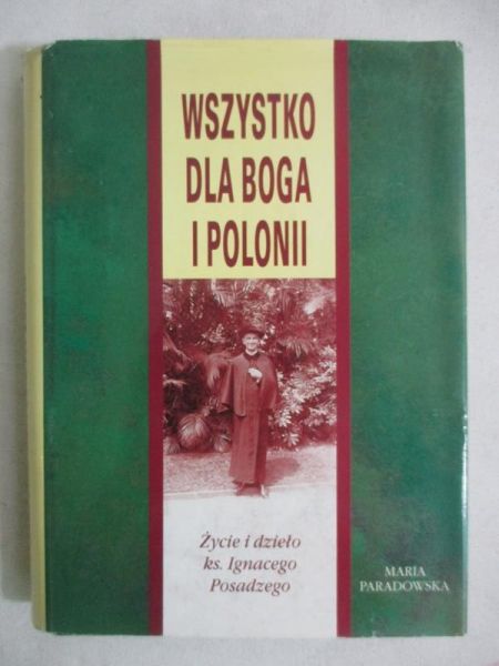 Wszystko dla Boga i polonii