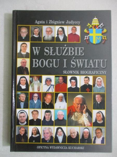 Judycki Zbigniew - W służbie Bogu i światu