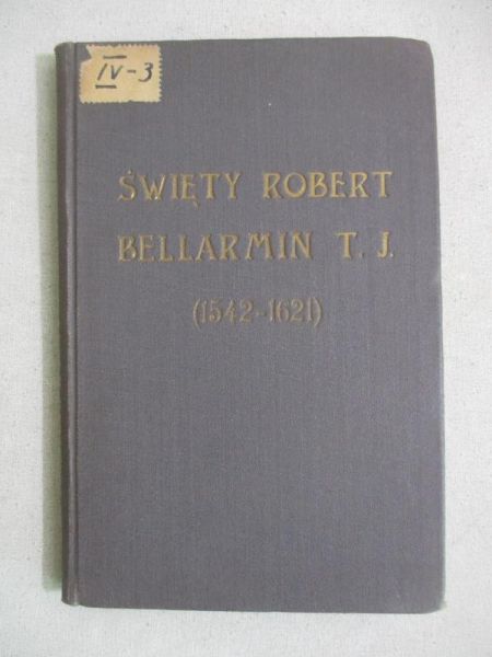 Święty Robert Bellarmin, 1930r.