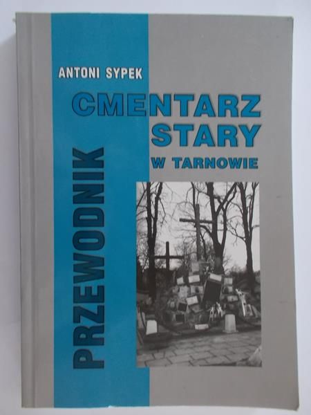 Cmentarz Stary w Tarnowie