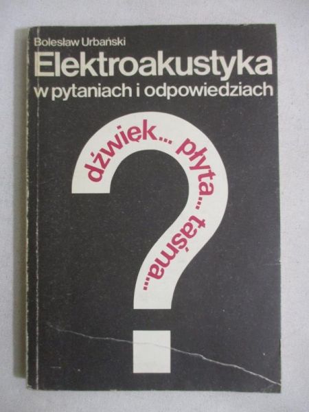 Elektroakustyka w pytaniach i odpowiedziach