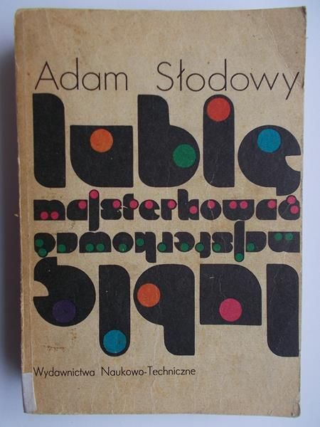Słodowy Adam - Lubię majsterkować