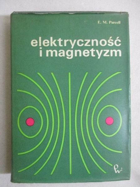 Elektryczność i magnetyzm