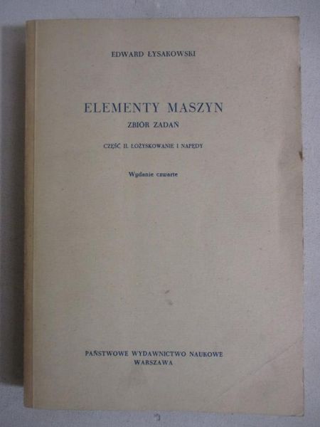 Elementy maszyn. Zbiór zadań. cz. II