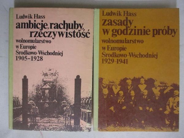 Hass Ludwik - Ambicje, rachuby, rzeczywistość / Zasady w godzinie próby