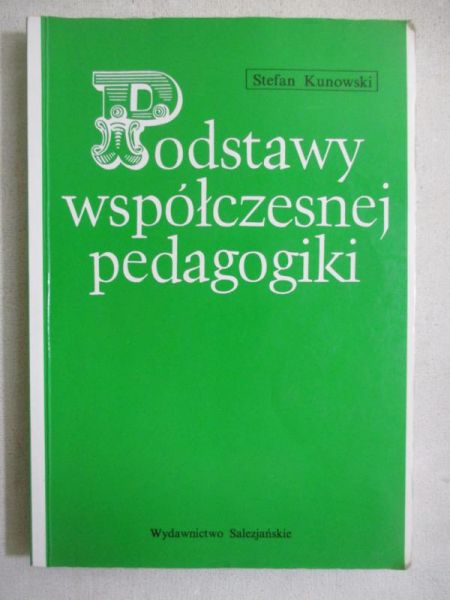 Podstawy współczesnej pedagogiki