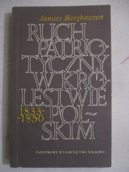 Ruch patriotyczny w królestwie polskim 1833-1850