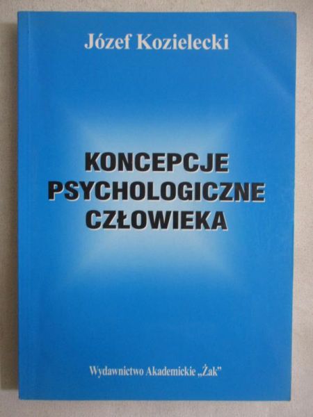 Koncepcje psychologiczne człowieka