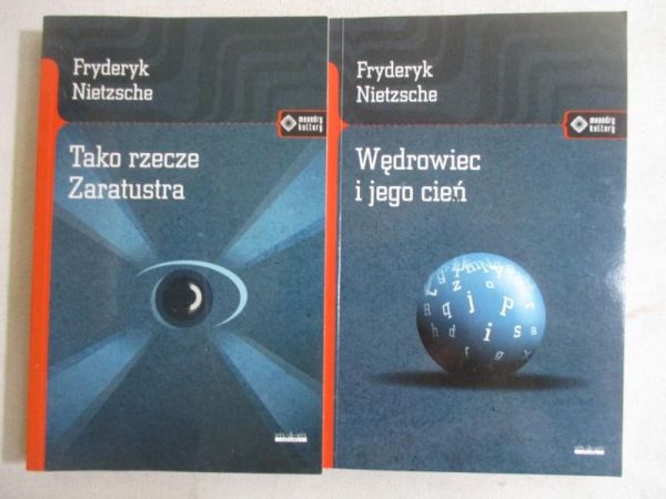 Tako rzecze Zaratustra/Wędrowiec i jego cień