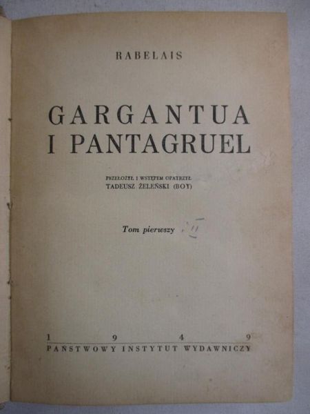 Gargantua i Pantagruel, 1949 r.