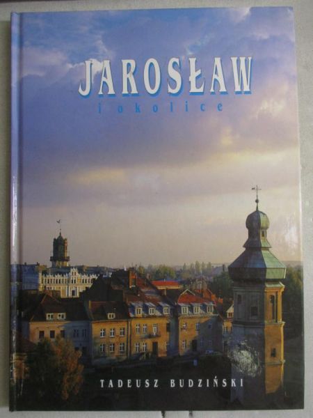Jarosław i okolice