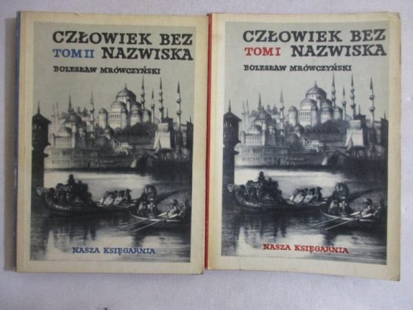 Człowiek bez nazwiska, Tom I-II