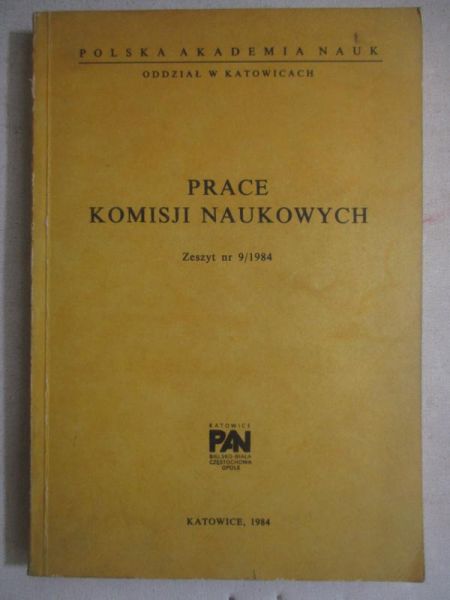 Burghardt Andrzej (red.) - Prace komisji naukowych, zeszyt nr 9/1984