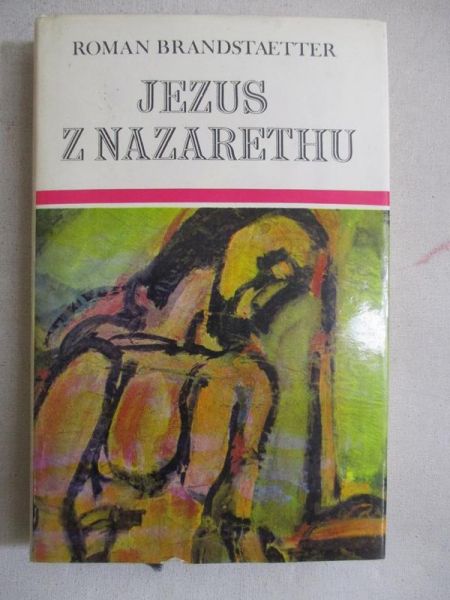 Brandstaetter Roman - Jezus z Nazarethu