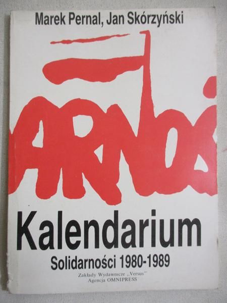 Kalendarium Solidarności 1980-1989