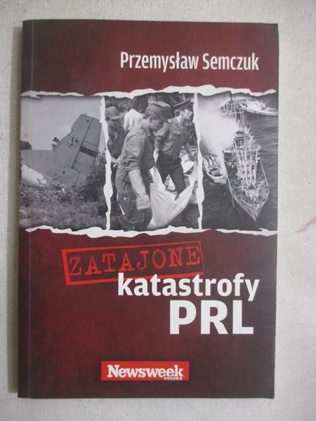 Zatajone katastrofy PRL