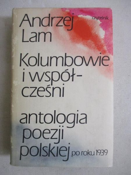 Lam Andrzej  - Kolumbowie i współcześni