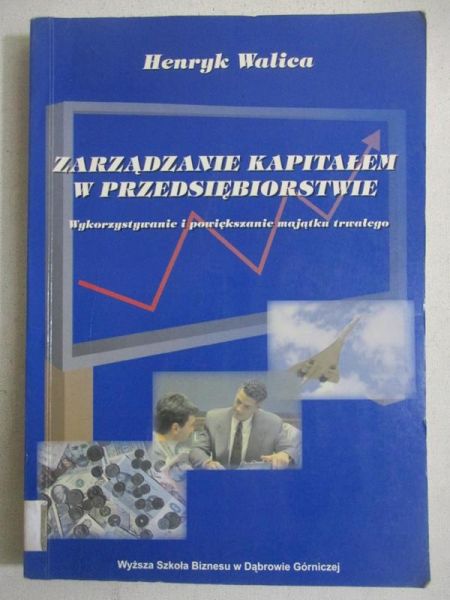Zarządzanie kapitałem w przedsiębiorstwie