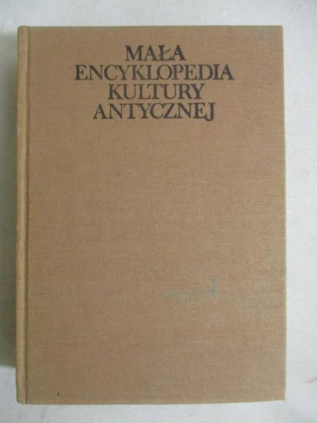 Mała encyklopedia kultury antycznej