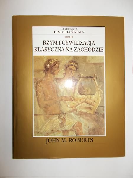 Rzym i cywilizacja klasyczna na zachodzie