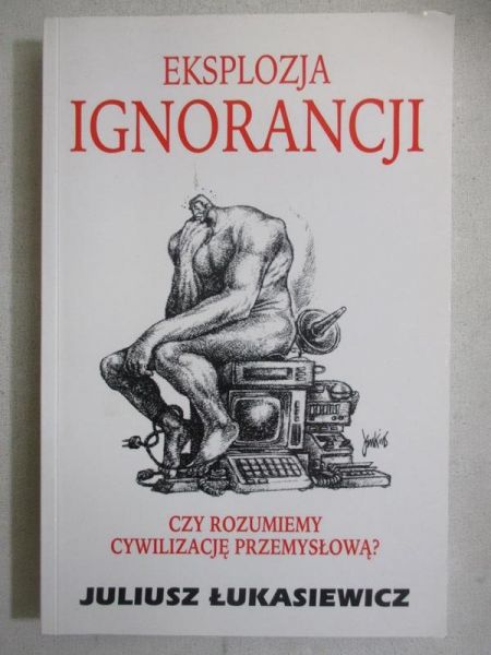 Eksplozja ignorancji