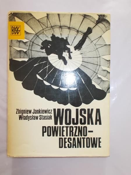 Jankiewicz Zbigniew - Wojska powietrzno-desantowe