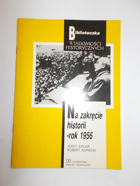 Na zakręcie historii rok 1956