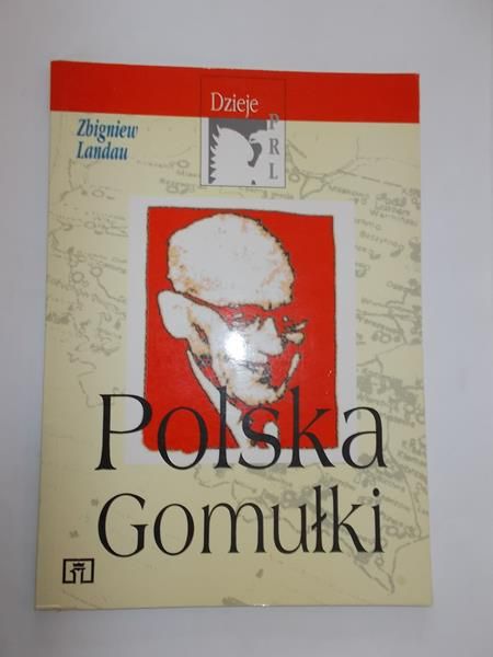 Landau Zbigniew - Polska Gomułki