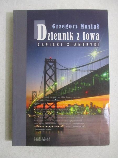 Dziennik z Iowa. Zapiski z Ameryki